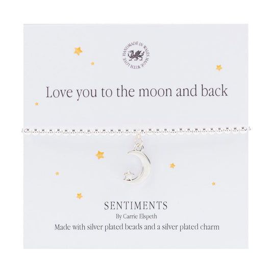 Love you to the Moon and back Sentiment Bracelet
